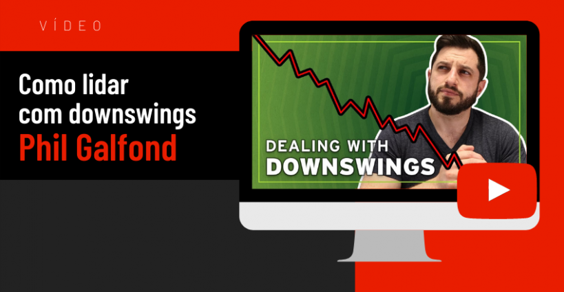1º vídeo do Dr. Phil, Phil Galfond - lidar com downswings - PokerPT.com